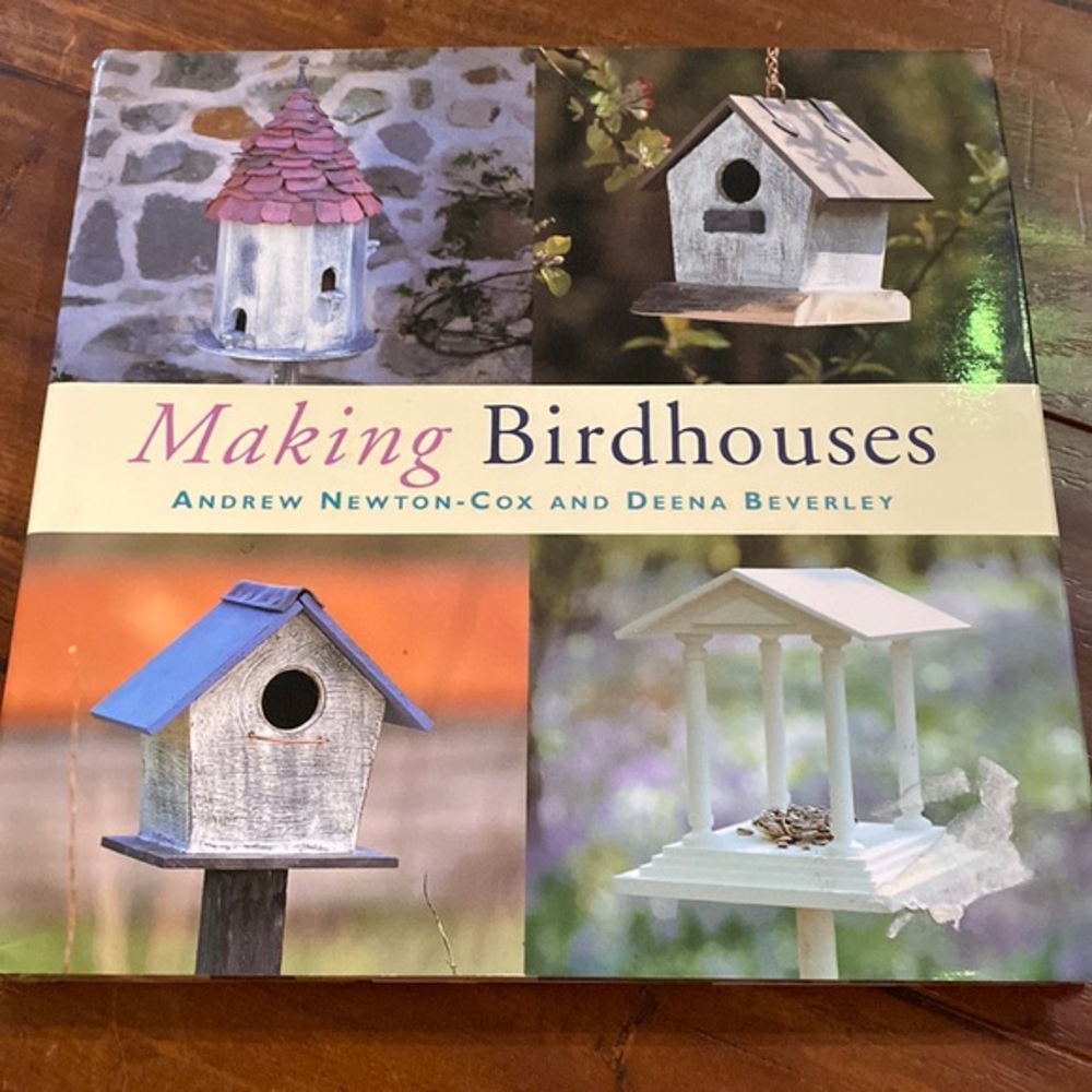 Making Birdhouses hardcover book